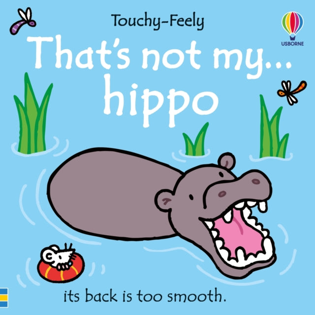 72508 That's not my hippo...