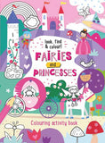 91845 Fairies and Princesses: Look, Find & Colour!