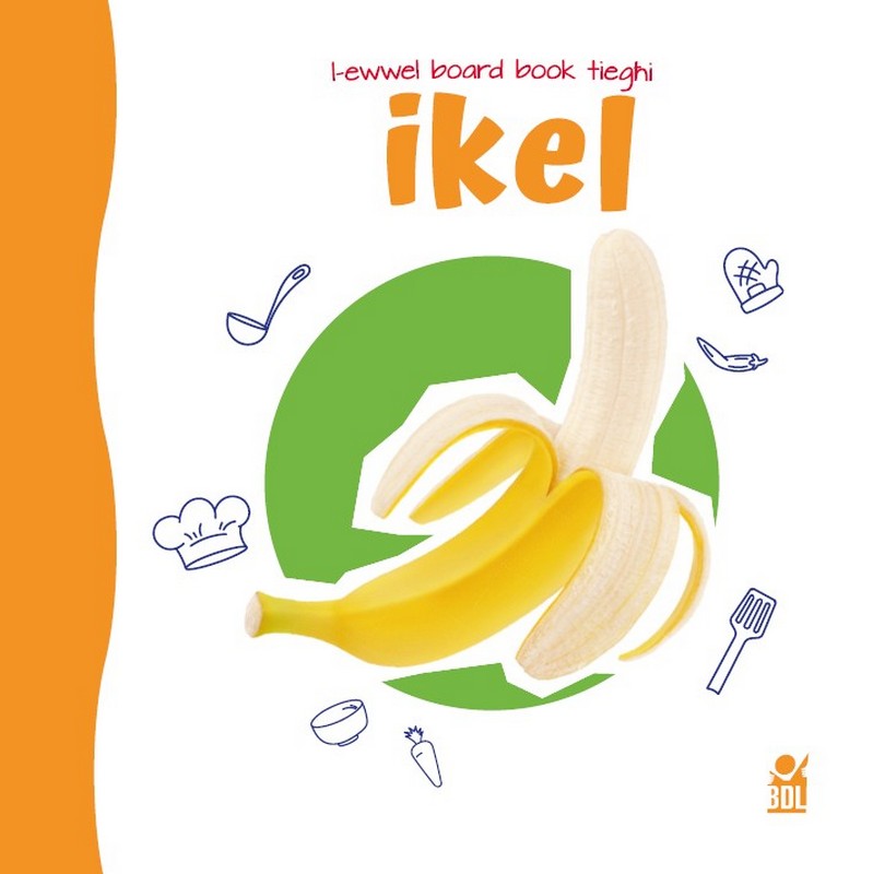 13917 Ikel: L-Ewwel Board Book Tiegħi